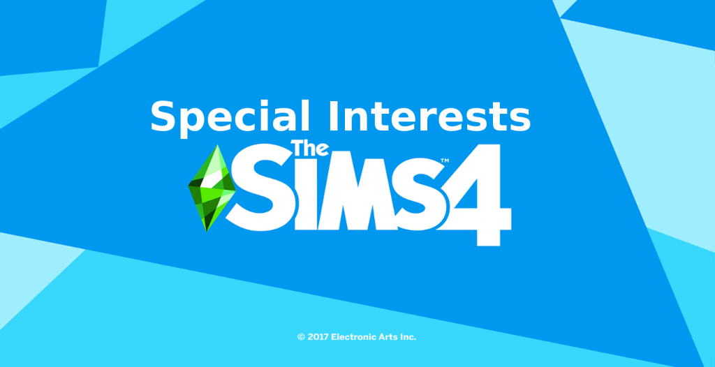 Special interests the Sims 4
